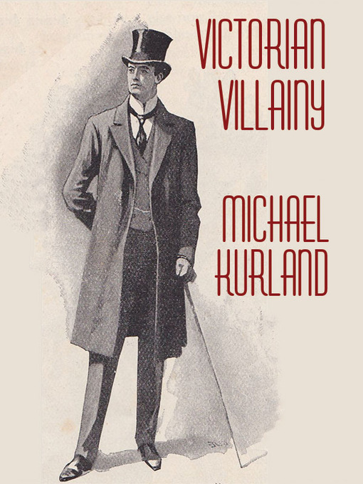 Title details for Victorian Villainy by Michael Kurland - Available